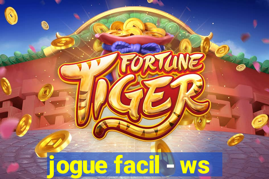 jogue facil - ws