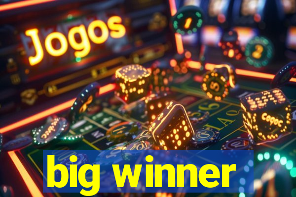 big winner