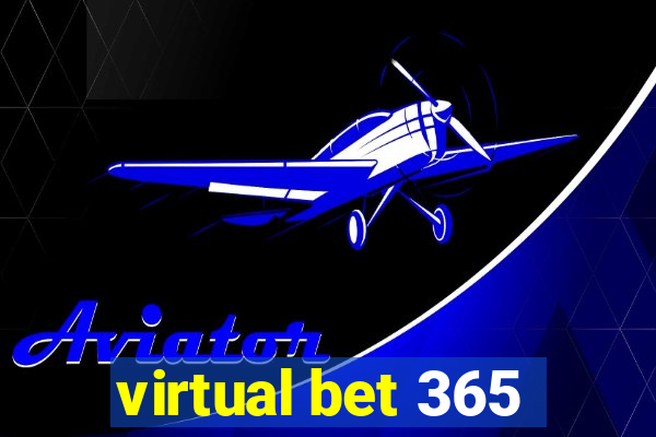 virtual bet 365