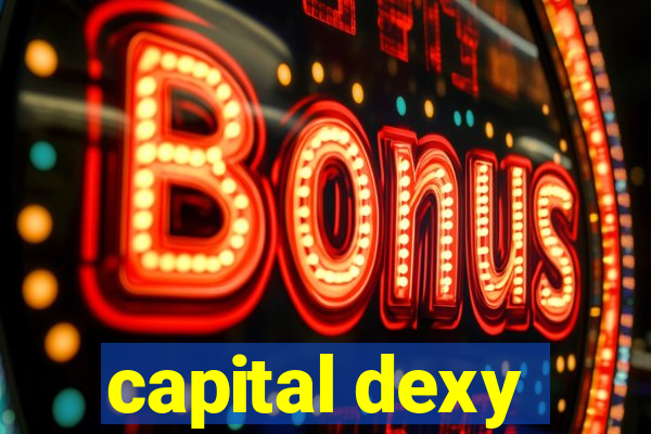 capital dexy