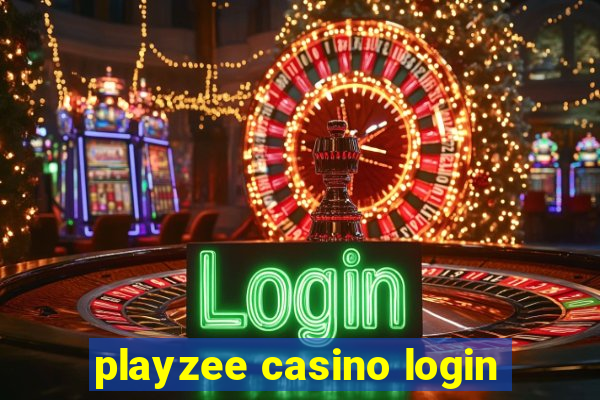 playzee casino login