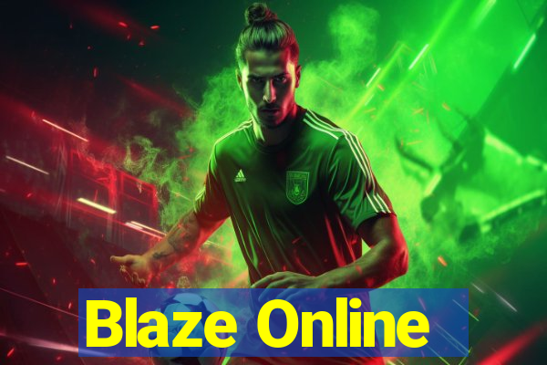 Blaze Online