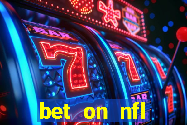 bet on nfl football games