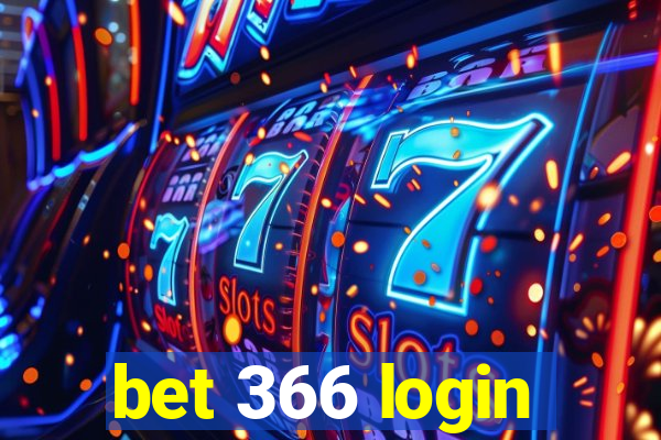 bet 366 login