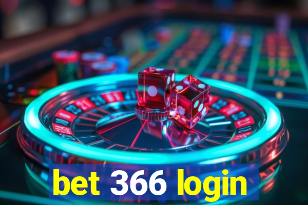 bet 366 login