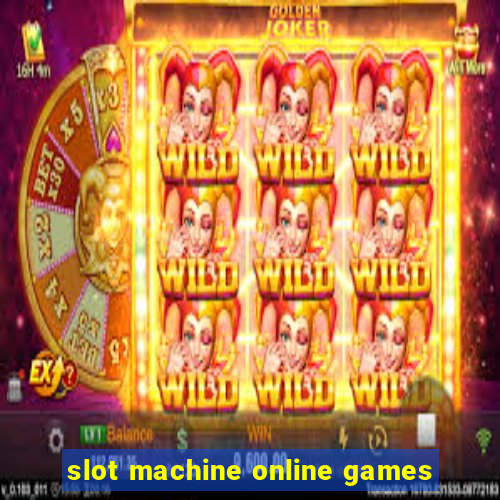 slot machine online games