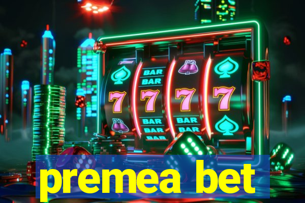 premea bet