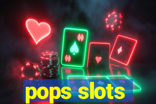 pops slots