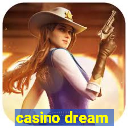 casino dream