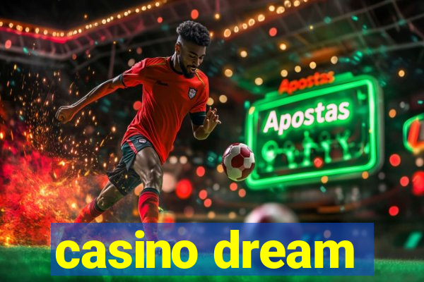 casino dream