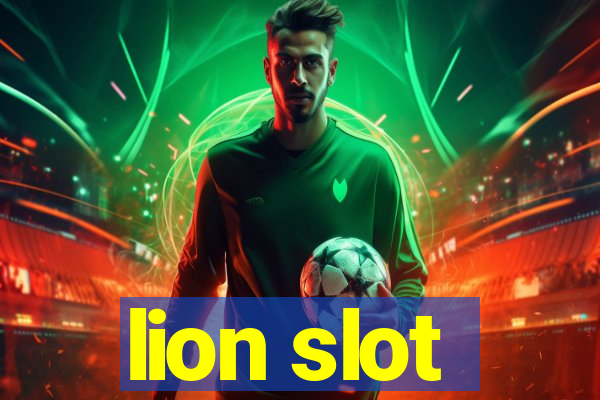 lion slot