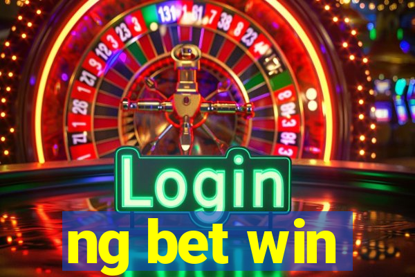 ng bet win