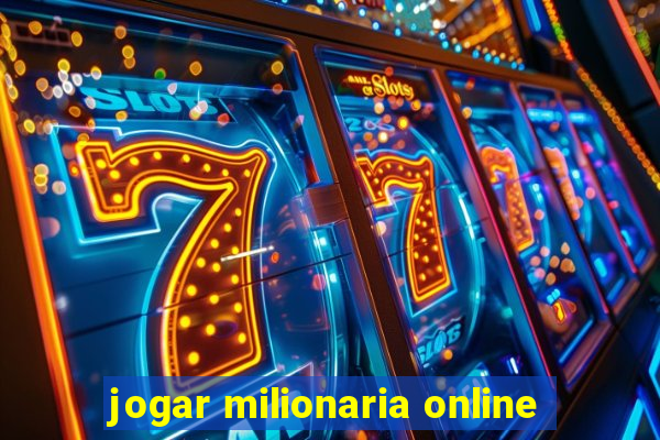 jogar milionaria online