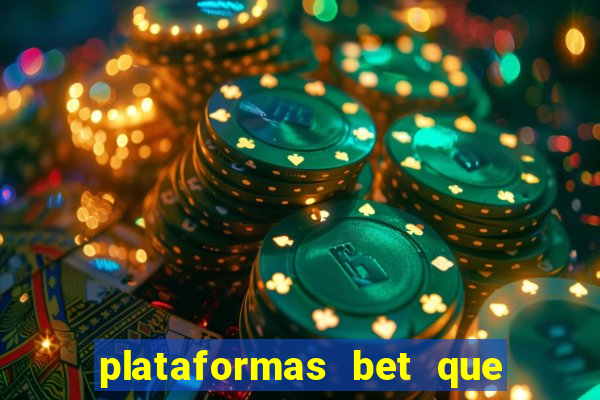 plataformas bet que pagam no cadastro