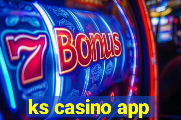 ks casino app