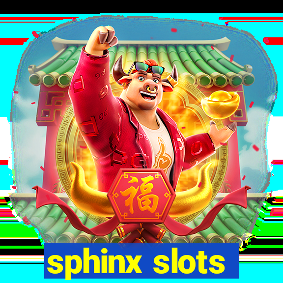 sphinx slots