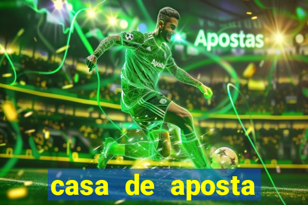 casa de aposta esporte bet