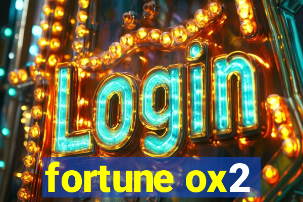 fortune ox2