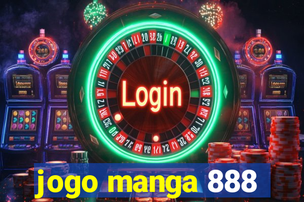 jogo manga 888