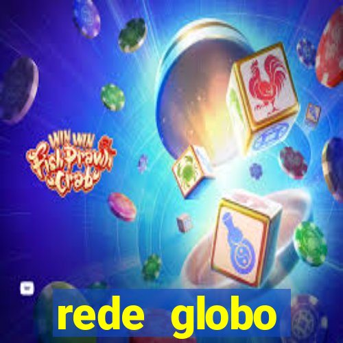 rede globo absolutamente tudo