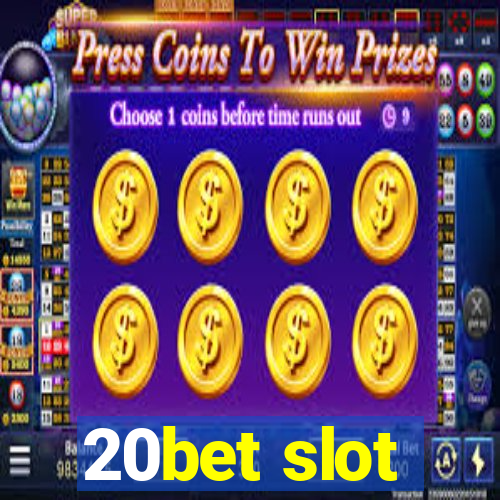 20bet slot