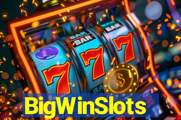 BigWinSlots