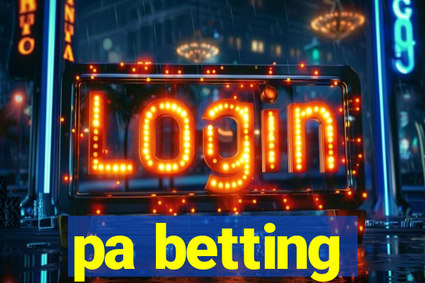 pa betting