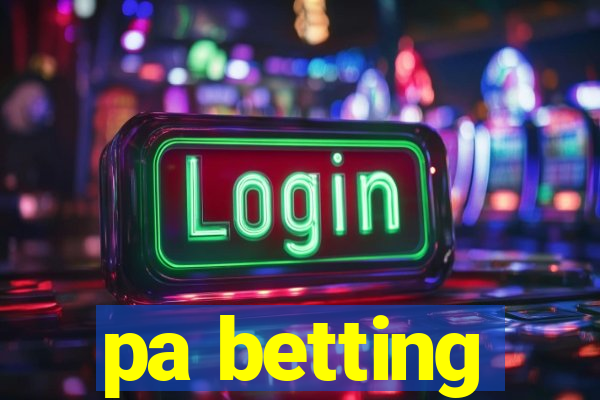 pa betting