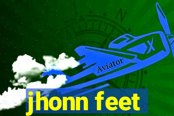 jhonn feet