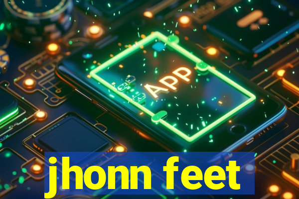 jhonn feet