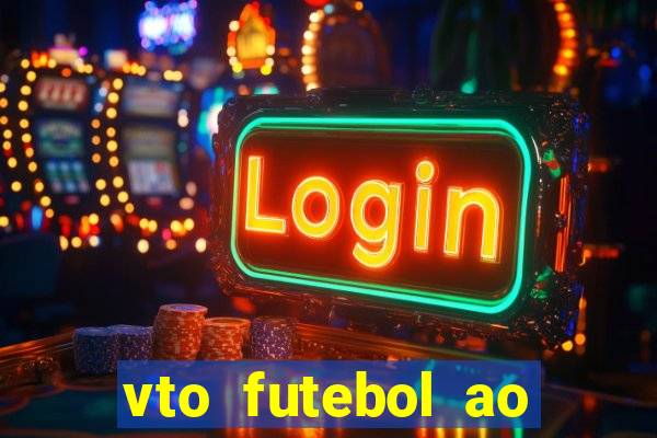 vto futebol ao vivo flamengo