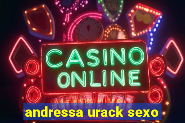 andressa urack sexo