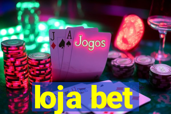 loja bet