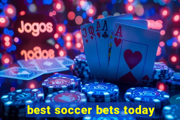 best soccer bets today