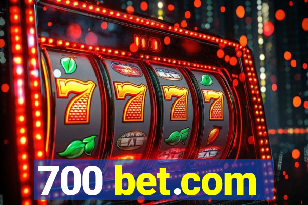 700 bet.com