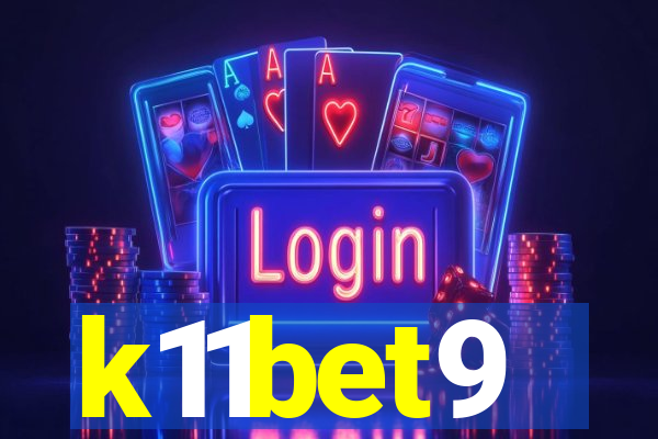 k11bet9