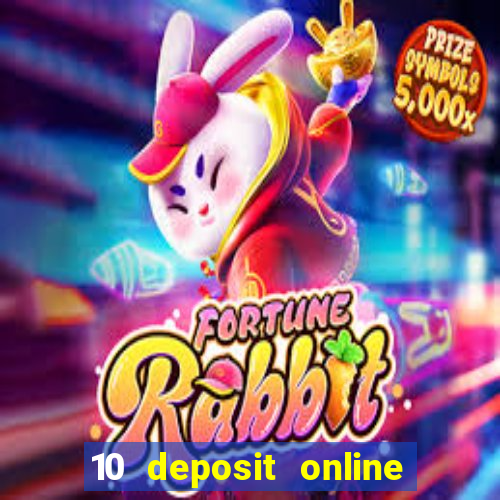 10 deposit online casino australia