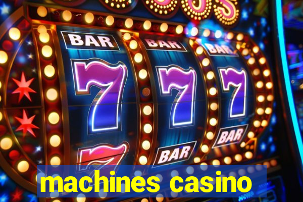 machines casino