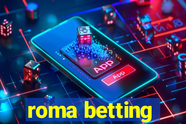 roma betting