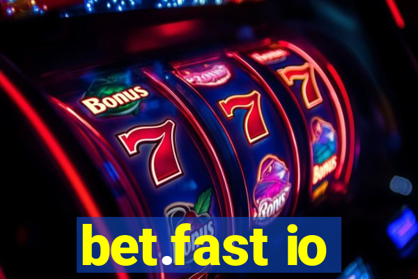 bet.fast io