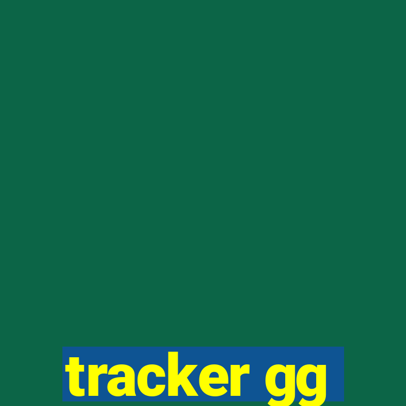 tracker gg