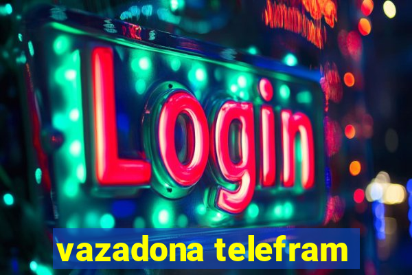 vazadona telefram