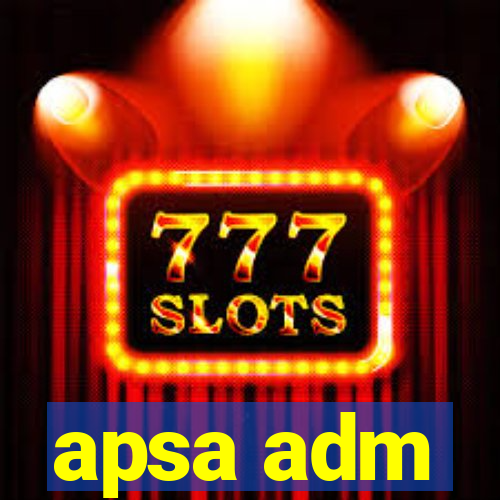 apsa adm