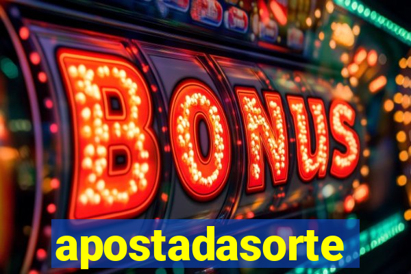 apostadasorte