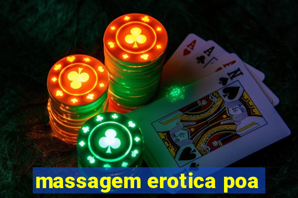 massagem erotica poa