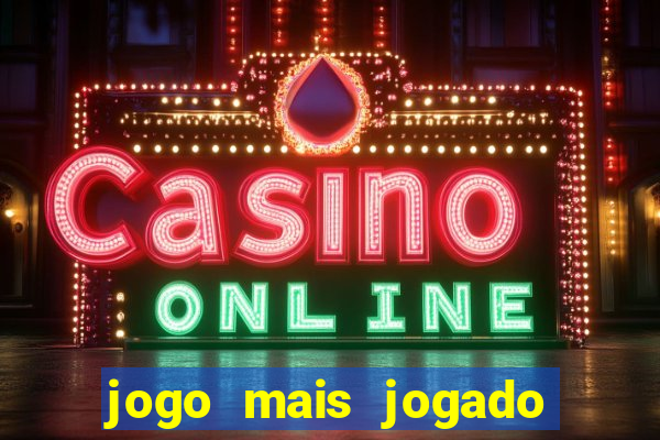 jogo mais jogado na china