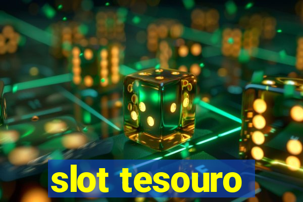 slot tesouro