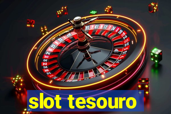 slot tesouro