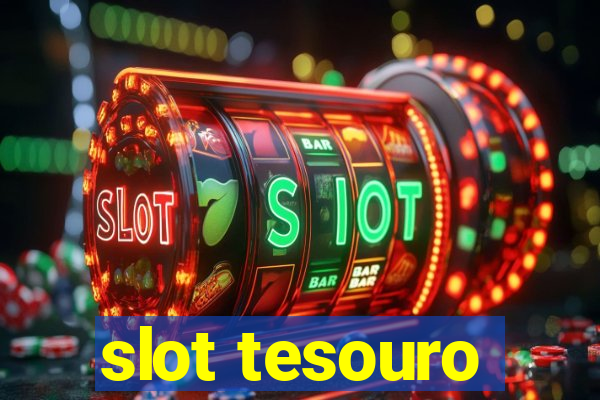 slot tesouro