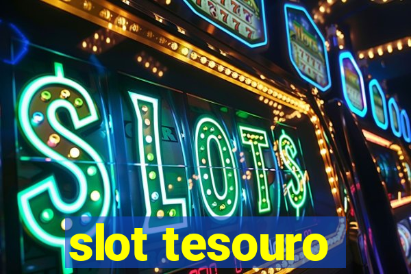 slot tesouro